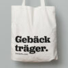 vergrößert Baumwolltasche Motiv Gebäckträger